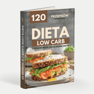 Dieta Low Carb z niskim IG